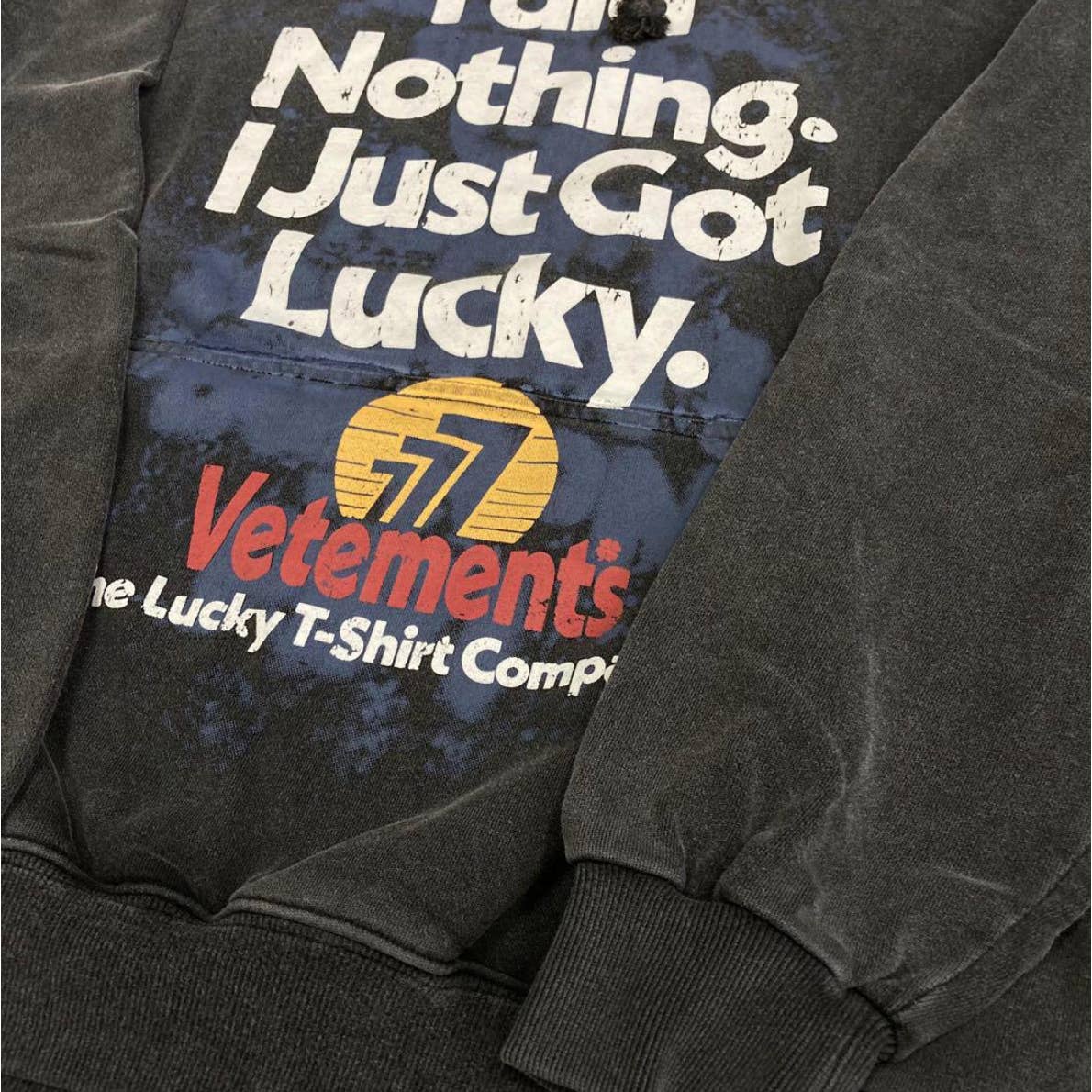 VETEMENTS I DID NOTHING I JUST GOT LUCKY 777 HOODIE